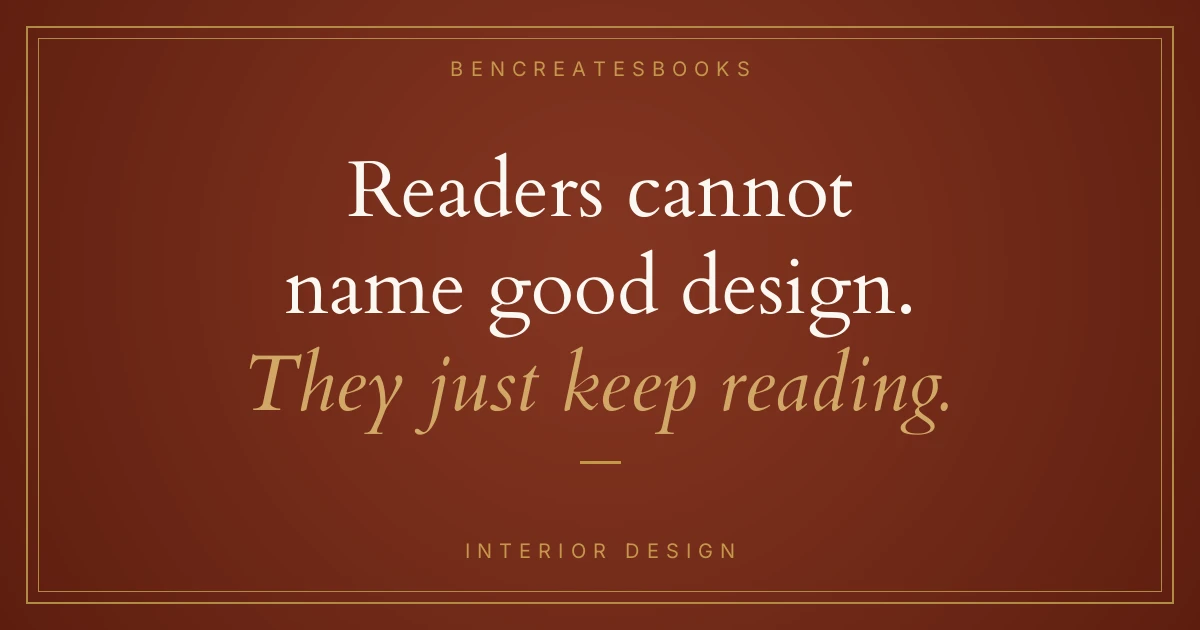 Interior Book Design: What It Is and Why Readers Notice
